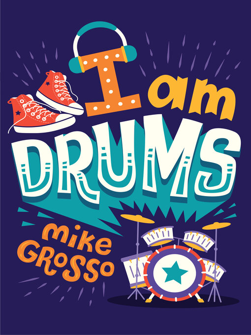 Title details for I Am Drums by Mike Grosso - Available